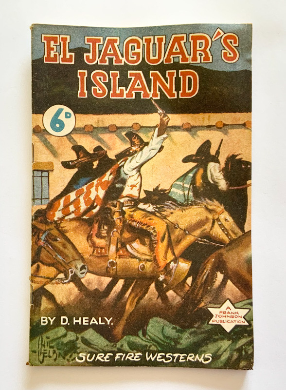 El Jaguars Island Australian pulp fiction Western book 1948